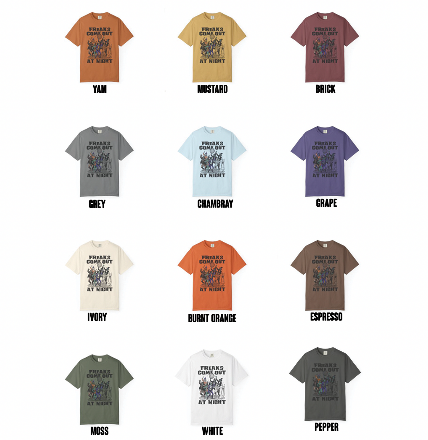 Freaks Come Out at Night Halloween T-Shirt – Retro Comfort Colors 1717 Spooky Party Tee