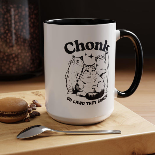 Chonk Oh Lawd They Coming Funny Cat Lover Mug