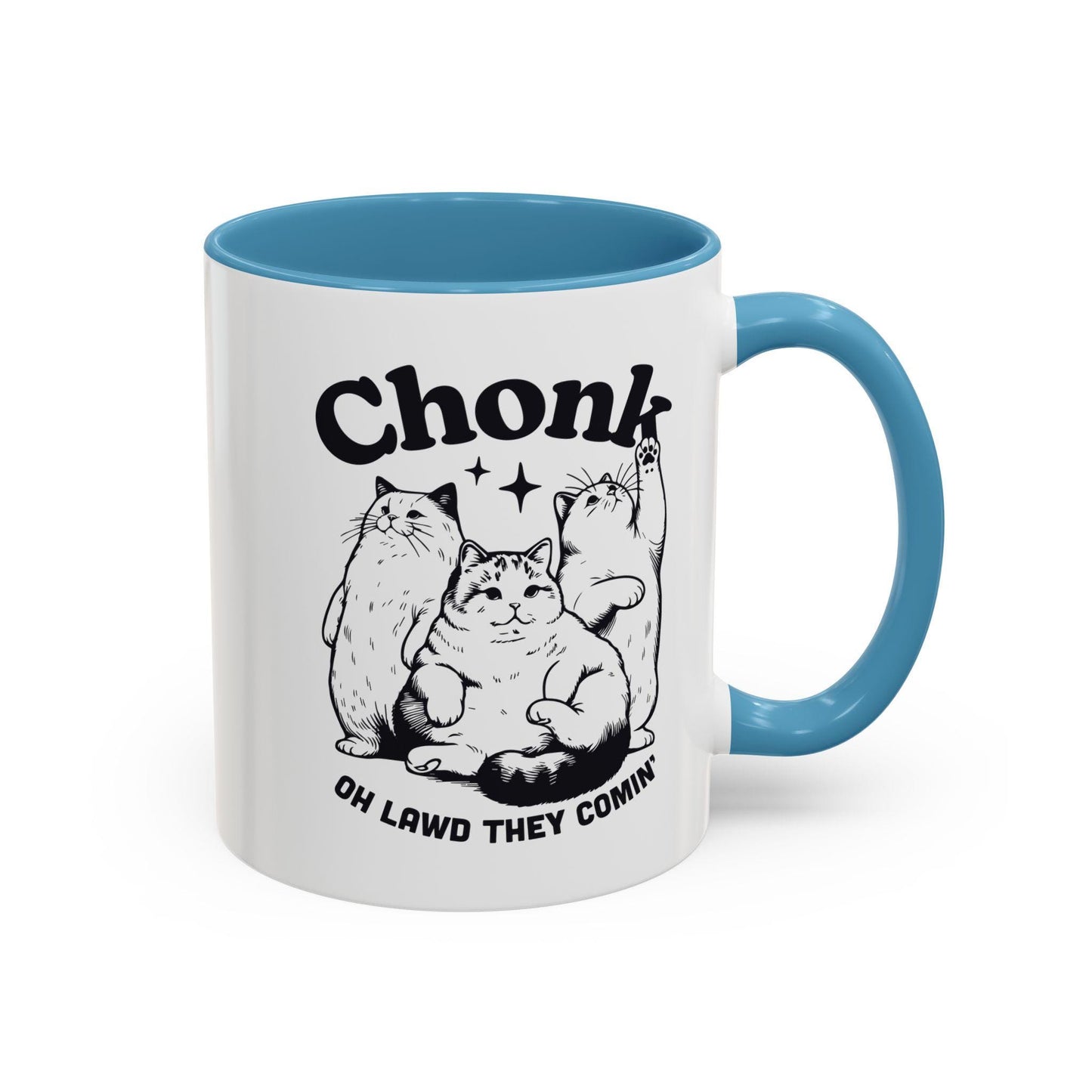 Chonk Oh Lawd They Coming Funny Cat Lover Mug