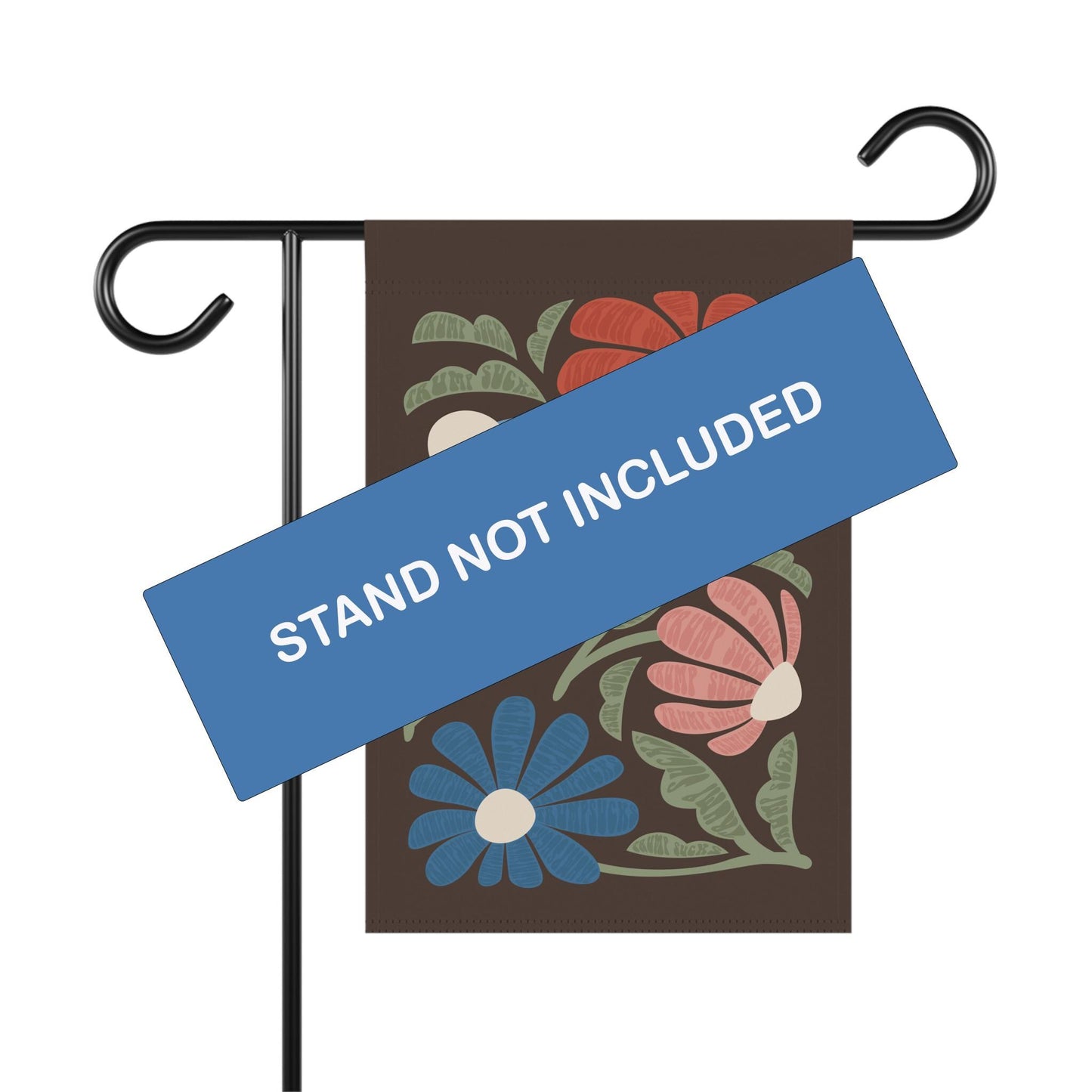 Trump Sucks Subtle Flower Design Outdoor Yard Flag