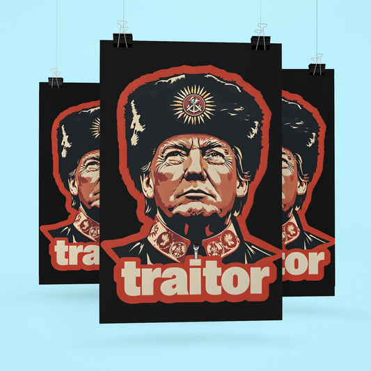 Trump Traitor Poster, Foam Board Protest Sign, Anti Trump Resistance, No To Fascism, Political Activist Poster, Rally Banner, Protest Poster