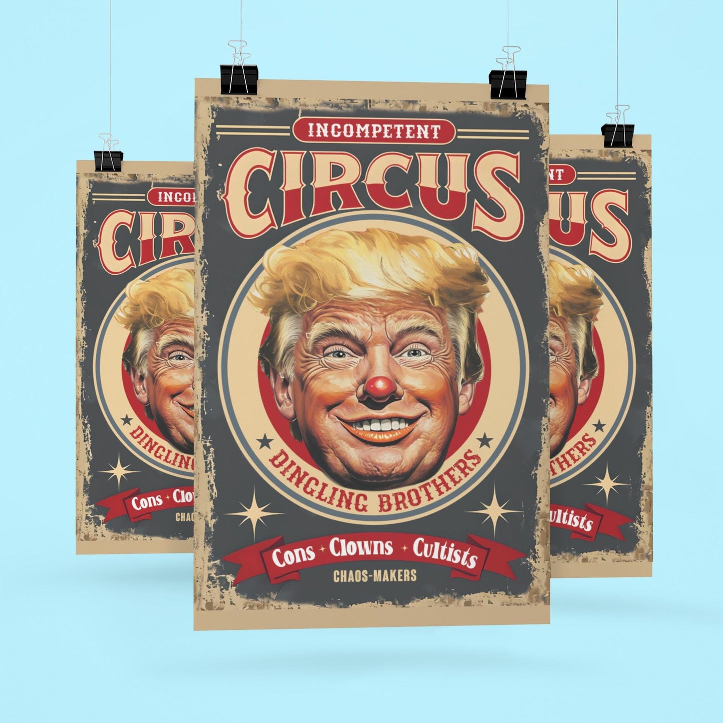 Trump Circus Administration Protest Sign, Anti Trump Resistance No To Fascism, Political Activist Poster, Rally Banner, Protest Poster