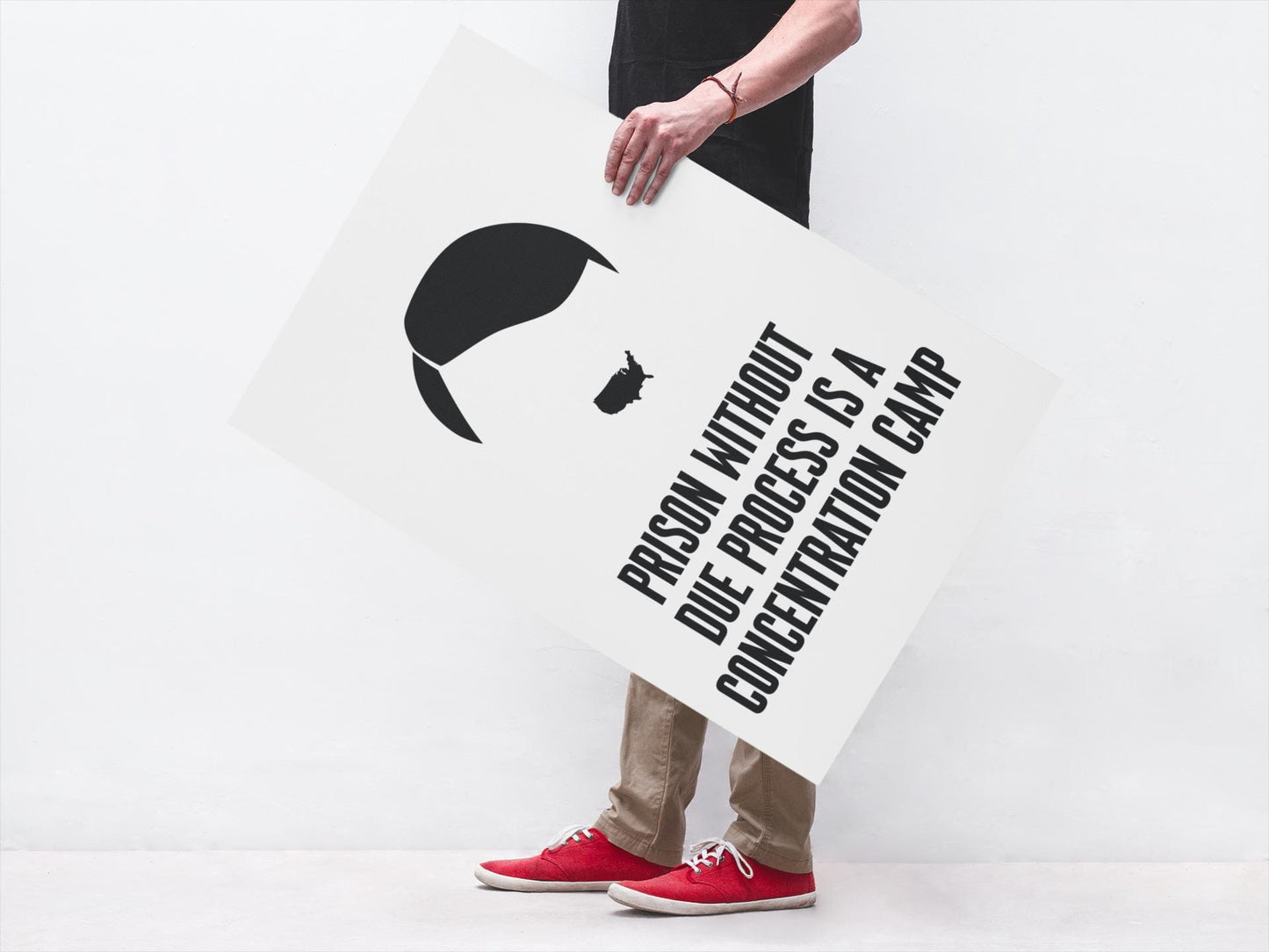 Prison Without Due Process Is A Concentration Camp Protest Sign