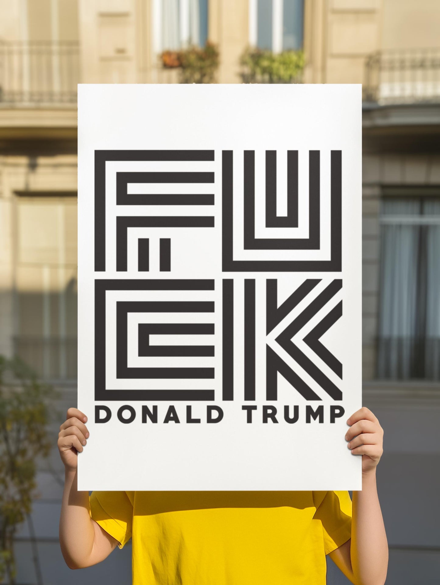 Fuck Donald Trump Foam Board or DIY Poster, Protest Sign, Anti Trump Resistance, Political Activist Poster, Rally Banner, Protest Poster