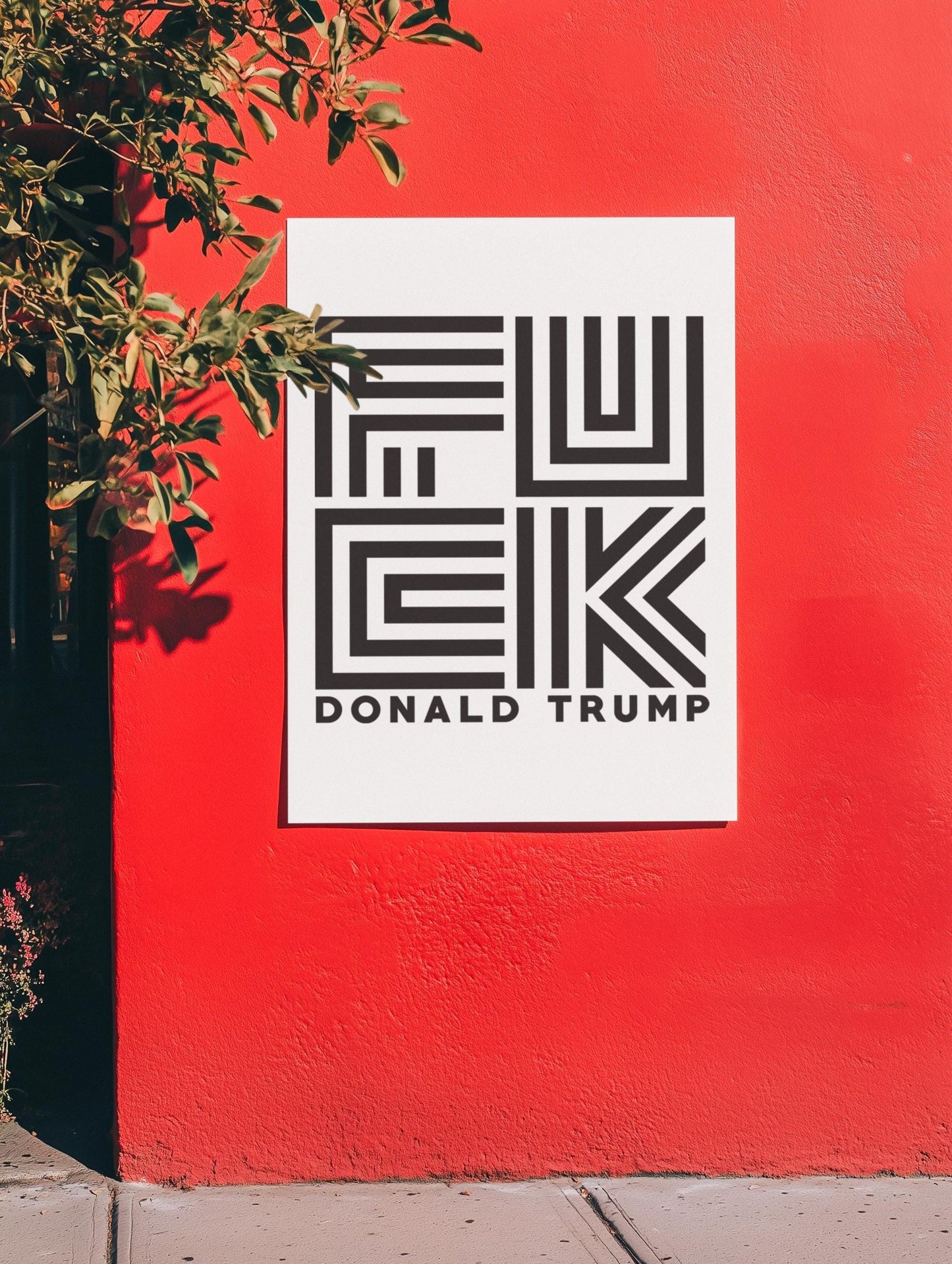 Fuck Donald Trump Foam Board or DIY Poster, Protest Sign, Anti Trump Resistance, Political Activist Poster, Rally Banner, Protest Poster