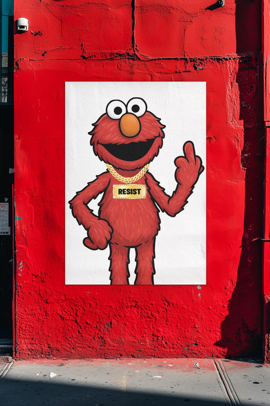 PBS, Elmo Resist Foam Board Protest Sign, Anti-Trump Resistance, Resist, Political Activist Poster, Protest Poster