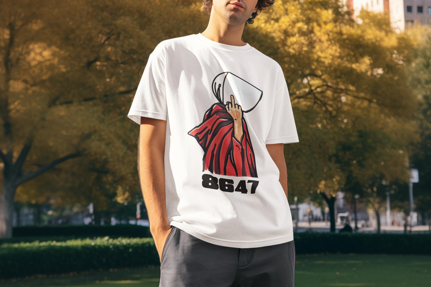 8647 Handmaid Feminist Political Graphic Tee