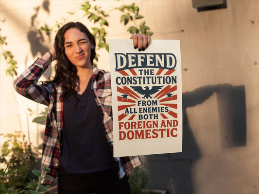 Defend The Constitution Foam Board or DIY Poster