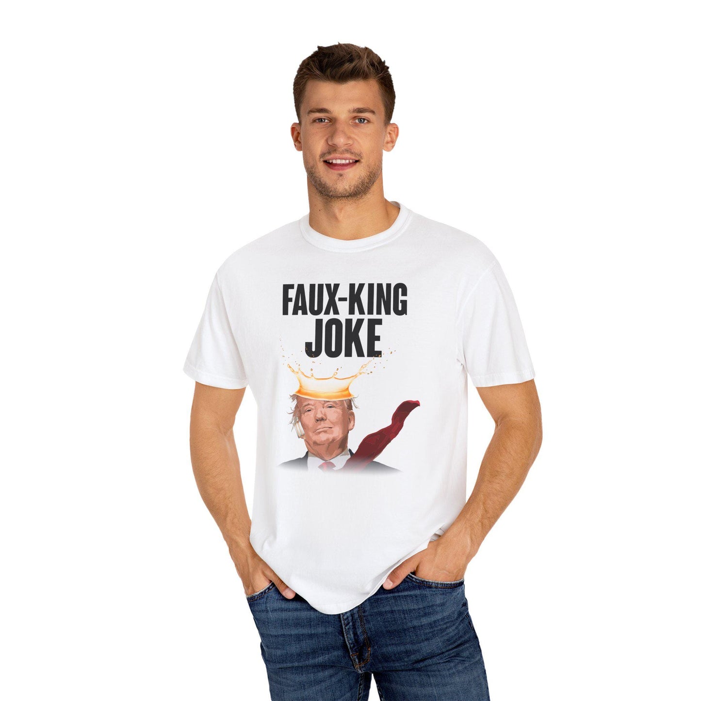 Faux-King Joke Anti Trump Shirt