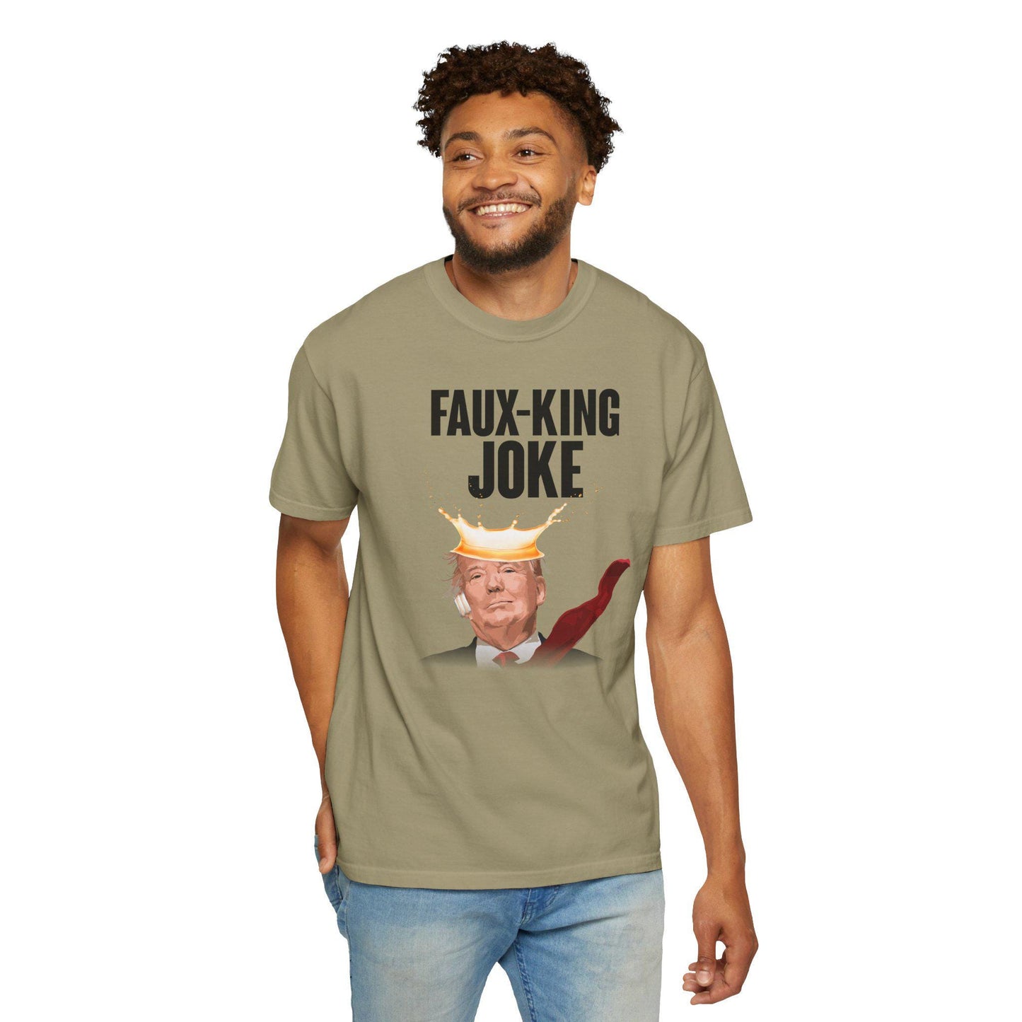 Faux-King Joke Anti Trump Shirt