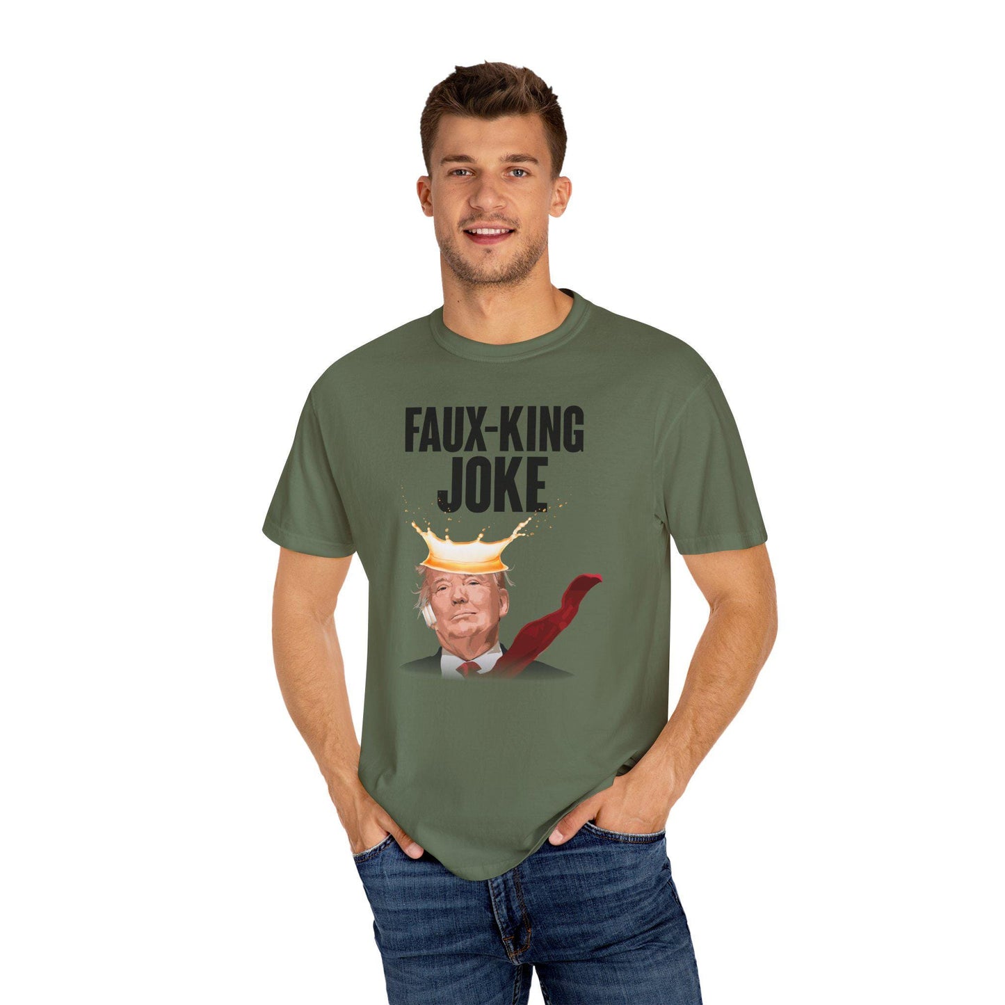 Faux-King Joke Anti Trump Shirt