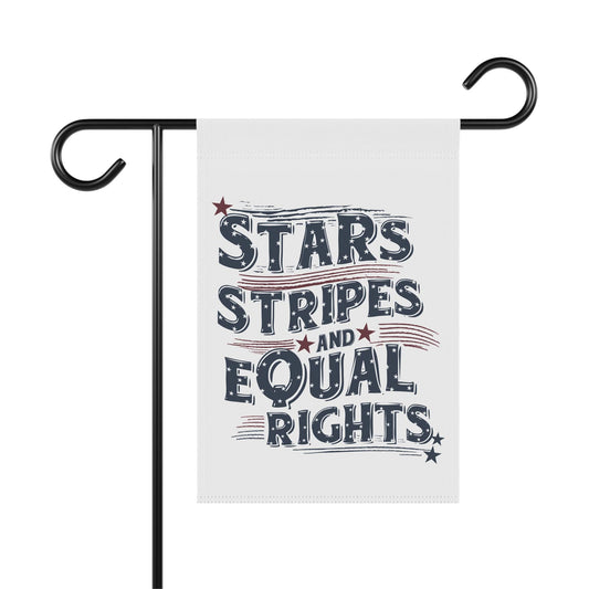 Stars Stripes and Equal Rights Yard Flag