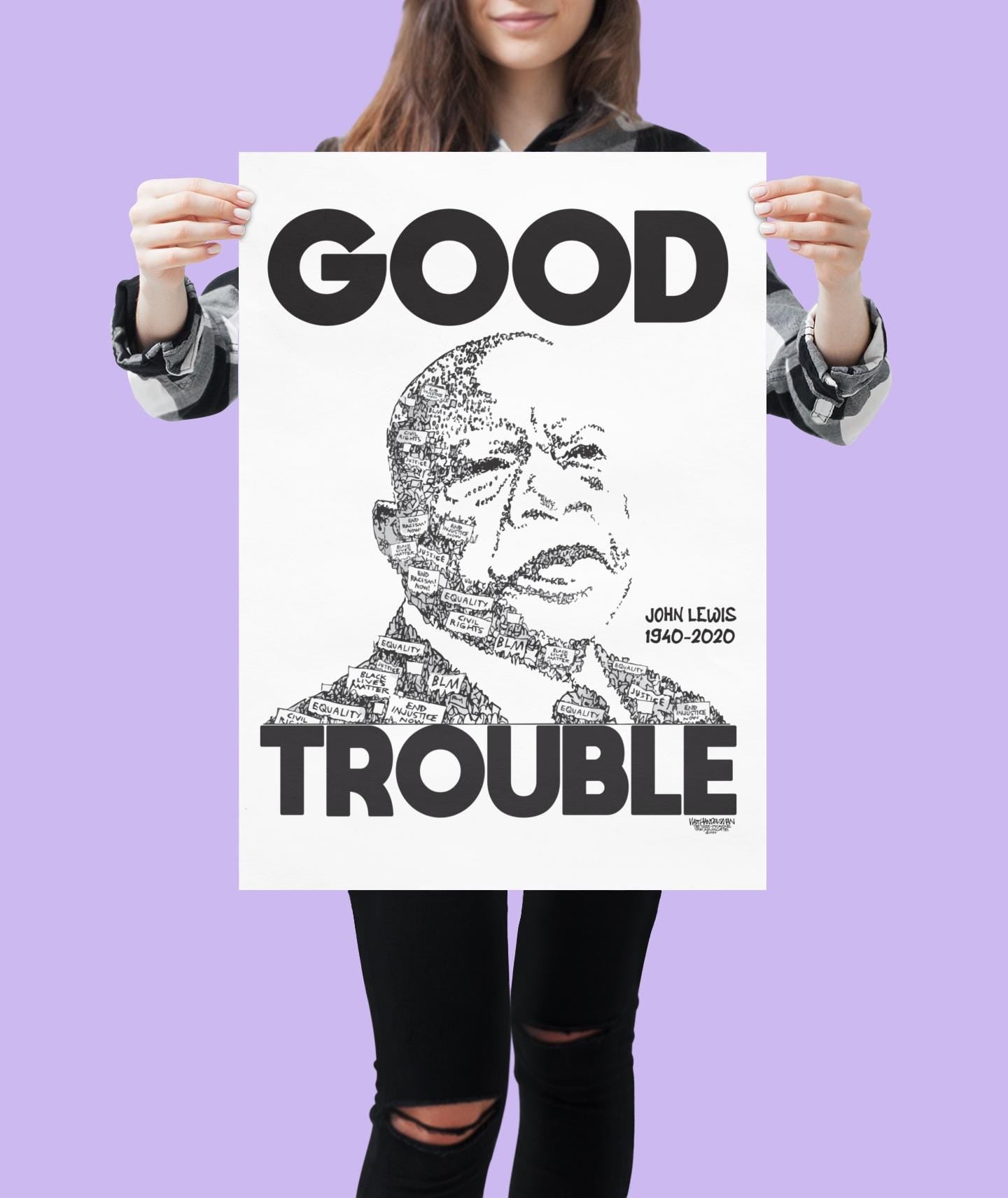 John Lewis “Good Trouble Lives On Poster, Civil Rights Quote Wall Art,Protest Poster, Black History Artwork July 17 Good Trouble Day