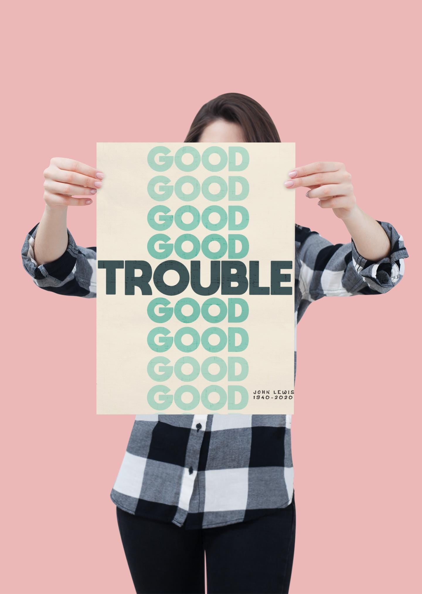 John Lewis “Good Trouble Lives On Poster, Civil Rights Quote Wall Art,Protest Poster, Black History Artwork July 17 Good Trouble Day