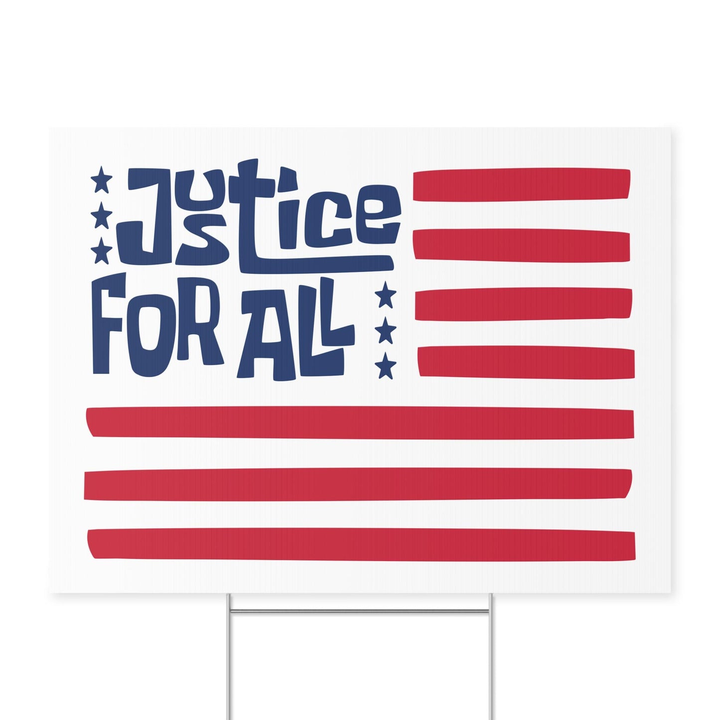 Justice for All Protest Durable Plastic Yard Sign