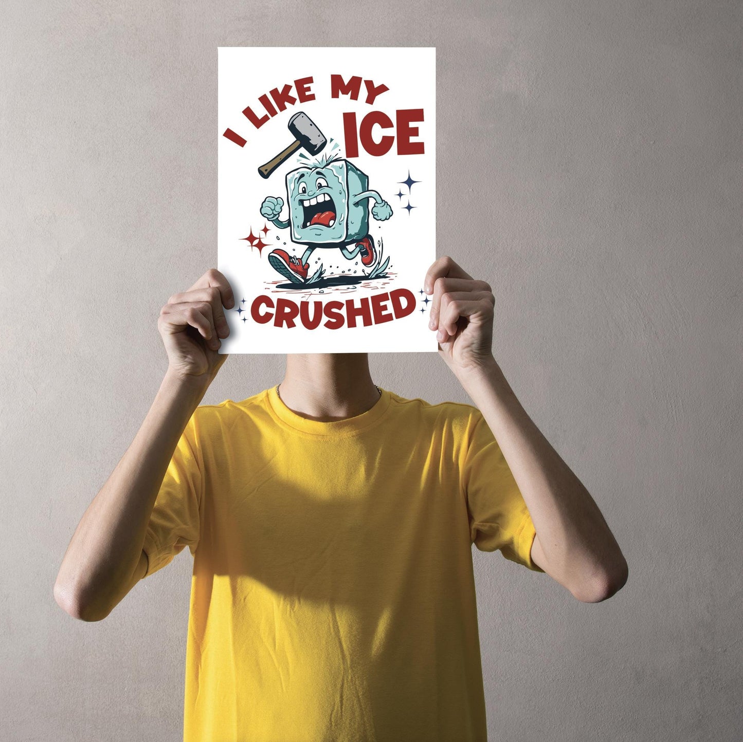 I Like My ICE Crushed" Protest Poster, Anti-ICE Wall Art, Immigration Rights Decor, Funny Political Poster, Abolish ICE Activist Print