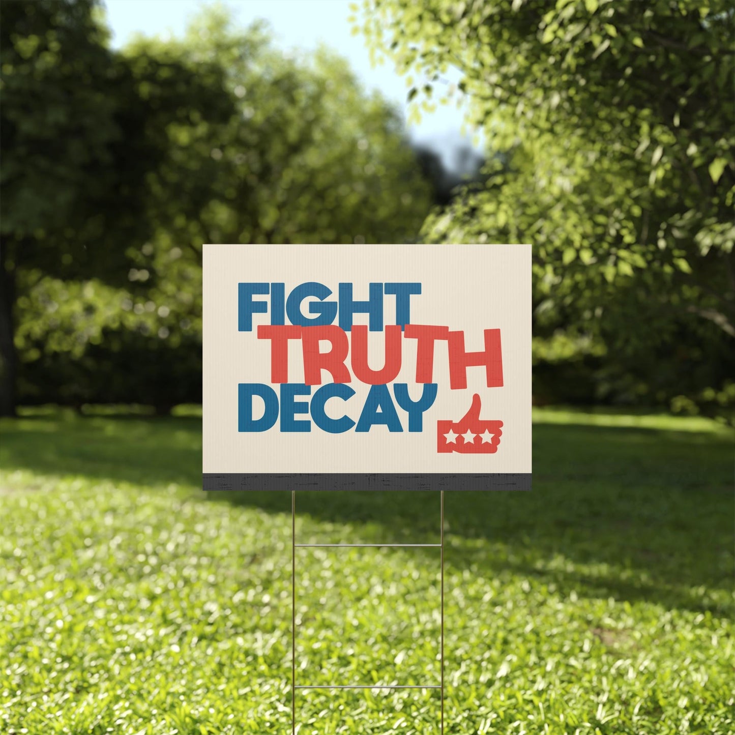 Fight Truth Decay Yard Sign, Anti Misinformation, Political Protest, Bold Typography Anti-Trump Resistance, Political Activist Sign