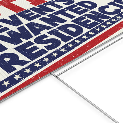 Voting Prevents Unwanted Presidencies Plastic Yard Sign