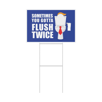 Flush Twice Anti Trump Plastic Yard Sign, Kamala Harris, Kamala 2024 Yard Sign