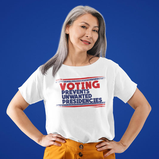 Voting Prevents Unwanted Presidencies Graphic Unisex Tshirt