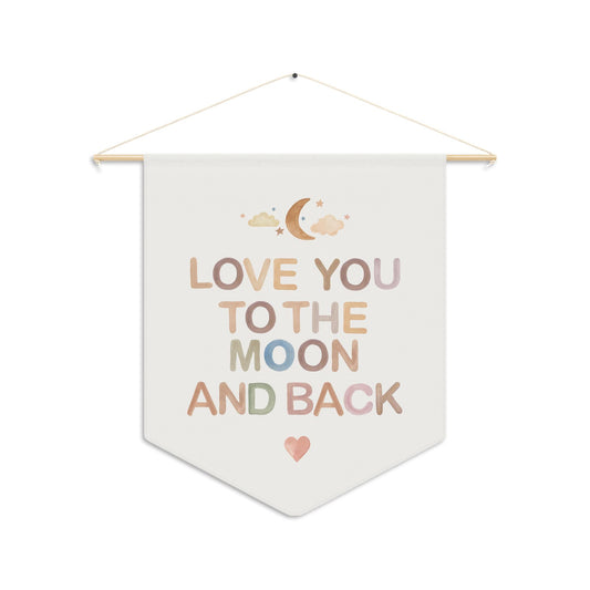Pennant Wall Decor, Hanging Decoration, Nursery Wall Hanging, Baby Toddler Gift, Nursery Decor, Wall Art - love you to the moon and back,
