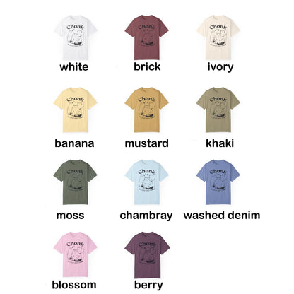 Funny Cat Lover Garment-Dyed T-shirt - Chonk Oh Lawd They Comin - Cat Owners, Animal Lovers, Cat Moms, Dad Gifts, Birthday Present,