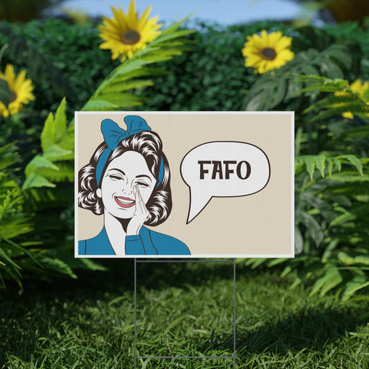 FAFO Yard Sign, Anti-Trump Plastic Yard Sign, Durable Protest Sign