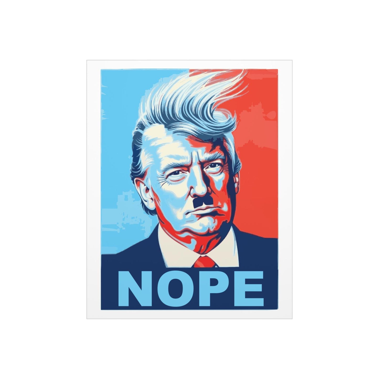 Nope To Trump Protest Sign, Anti Trump Resistance, No To Fascism