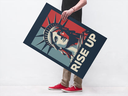 Rise Up Foam Board or DIY Poster Protest Sign