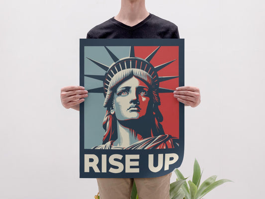 Rise Up Foam Board or DIY Poster Protest Sign