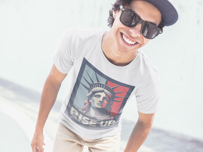 Rise Up Statue of Liberty -Anti Trump Political Protest Unisex T-shirt