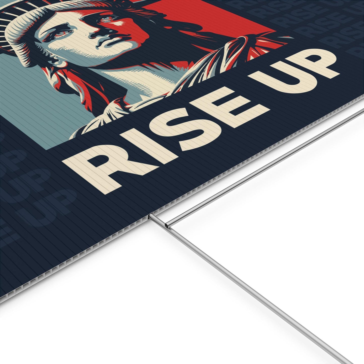 Rise Up Plastic Yard Sign