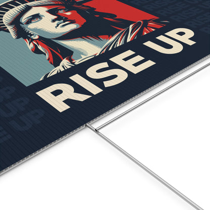 Rise Up Plastic Yard Sign