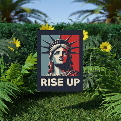 Rise Up Plastic Yard Sign