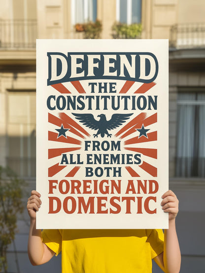 Defend The Constitution Foam Board or DIY Poster