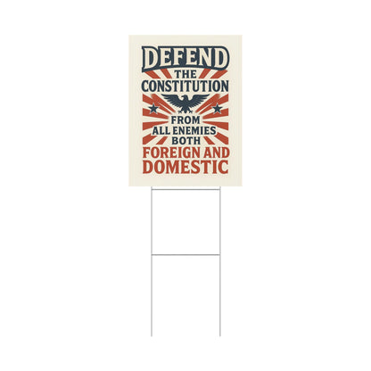 Defend The Constitution Durable Protest Sign Yard Sign, Anti-Trump Resistance, Political Activist Yard Sign, Resist Sign