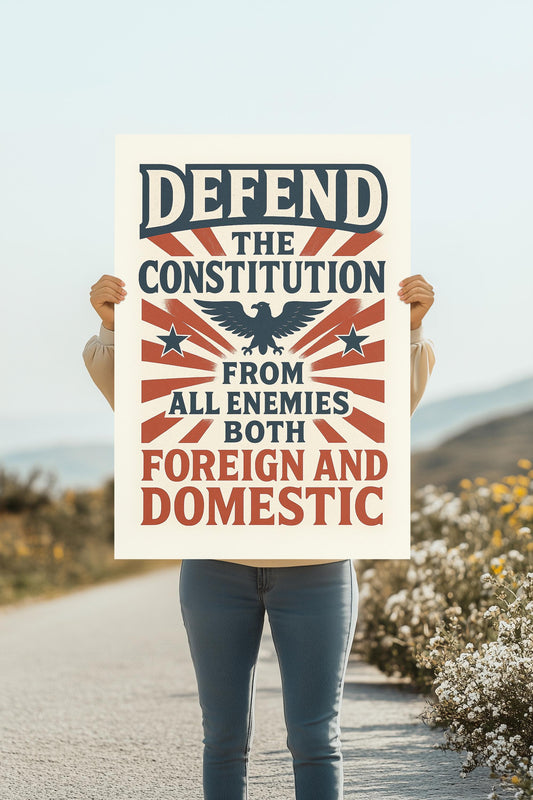 Defend The Constitution Foam Board or DIY Poster