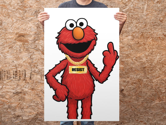 PBS, Elmo Resist Foam Board Protest Sign, Anti-Trump Resistance, Resist, Political Activist Poster, Protest Poster