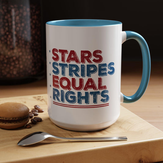 Red White and Brew, Stars Stripes Equal Rights Mug - Patriotic Progressive Coffee Cup - Feminist Anti-Trump Drinkware -  (11, 15oz)