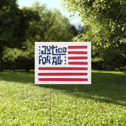 Justice for All Protest Durable Plastic Yard Sign