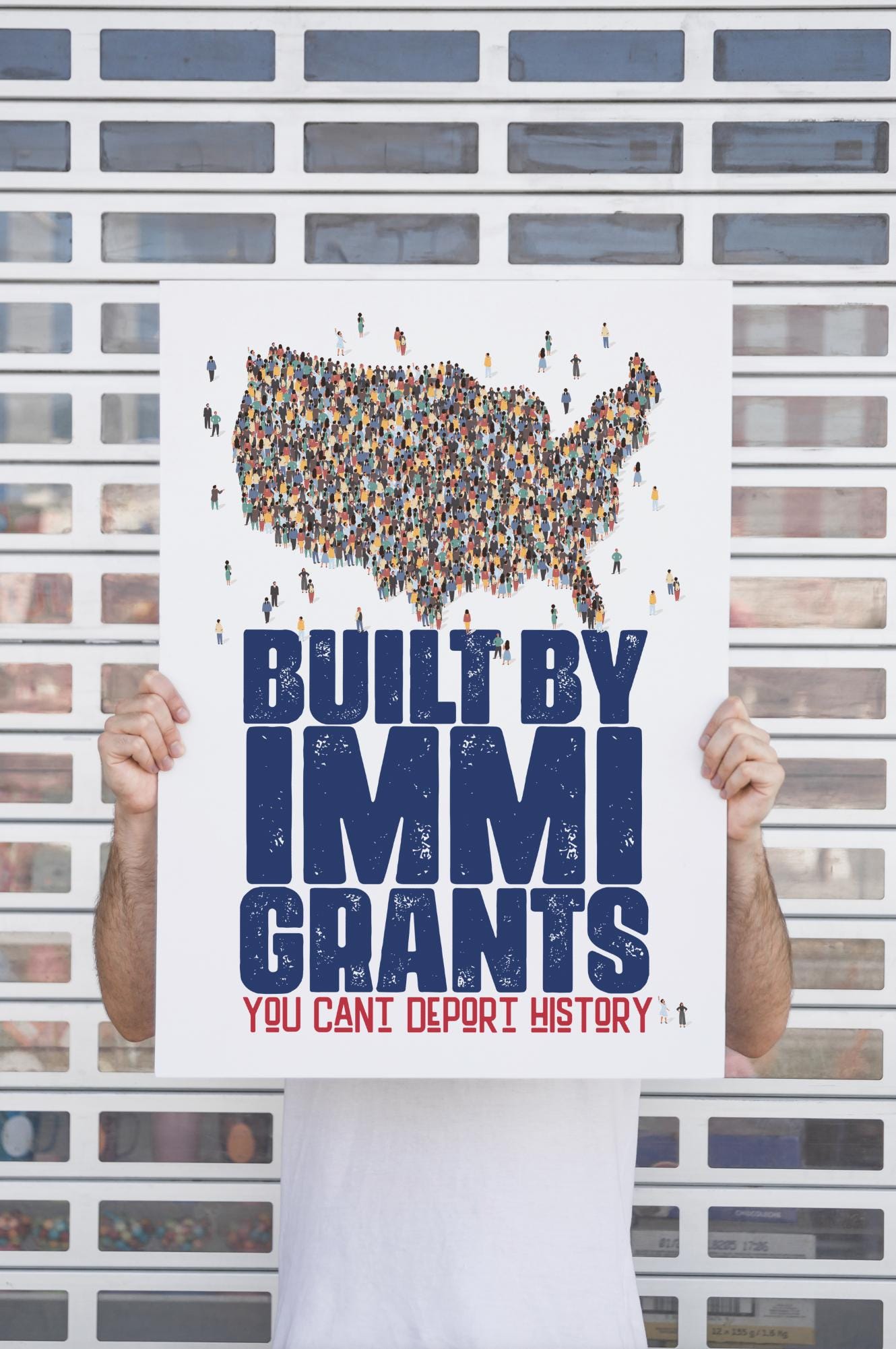 Built by Immigrants Protest Poster  You Cant Deport History | Pro Immigration Wall Art | Activist Sign for Marches, Offices, or Home